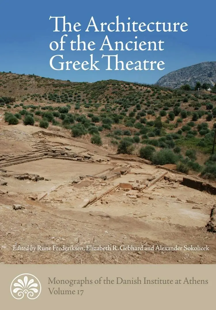 The Architecture of the Ancient Greek Theatre af n a