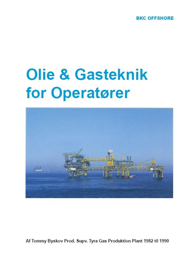 Olie & Gasteknik for Operatører af Tommy Byskov