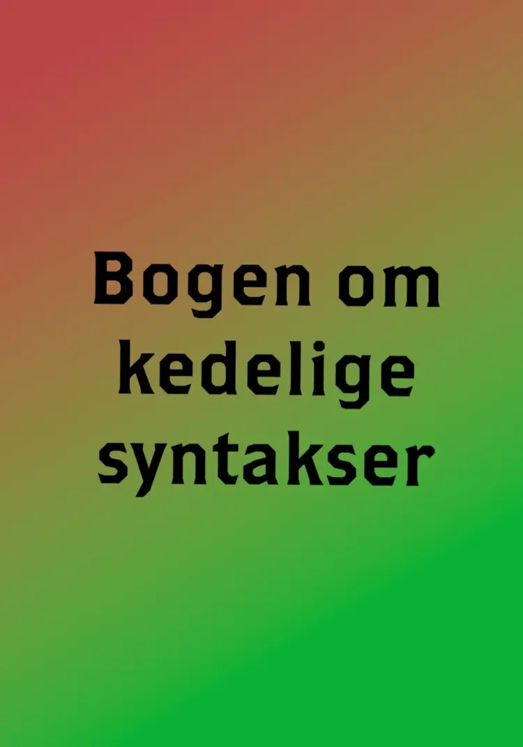 Bogen om kedelige syntakser af Anders Andersen
