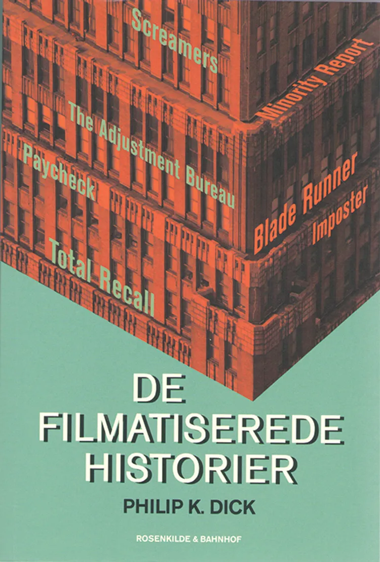 Filmatiserede historier af Philip K. Dick