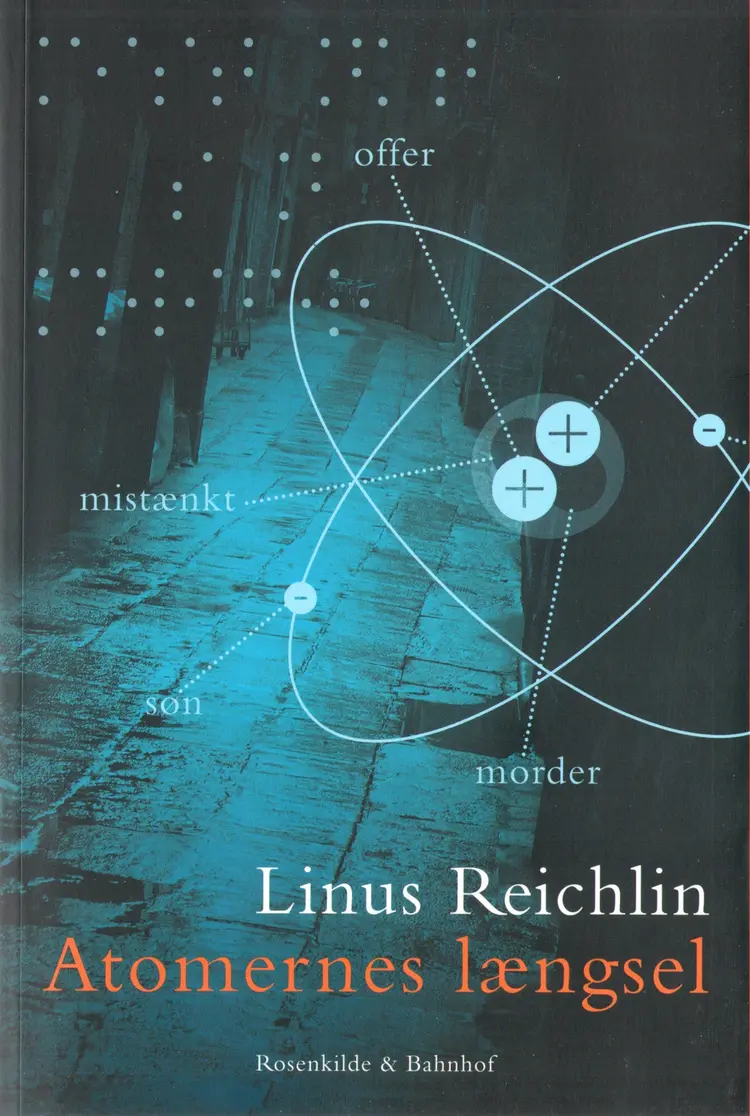 Atomernes længsel af Linus Reichlin