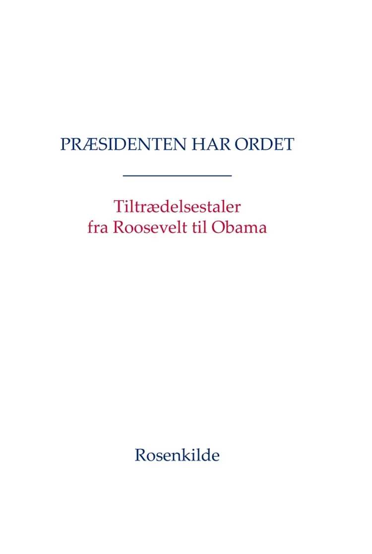 Præsidenten har ordet af Dwight D. Eisenhower
