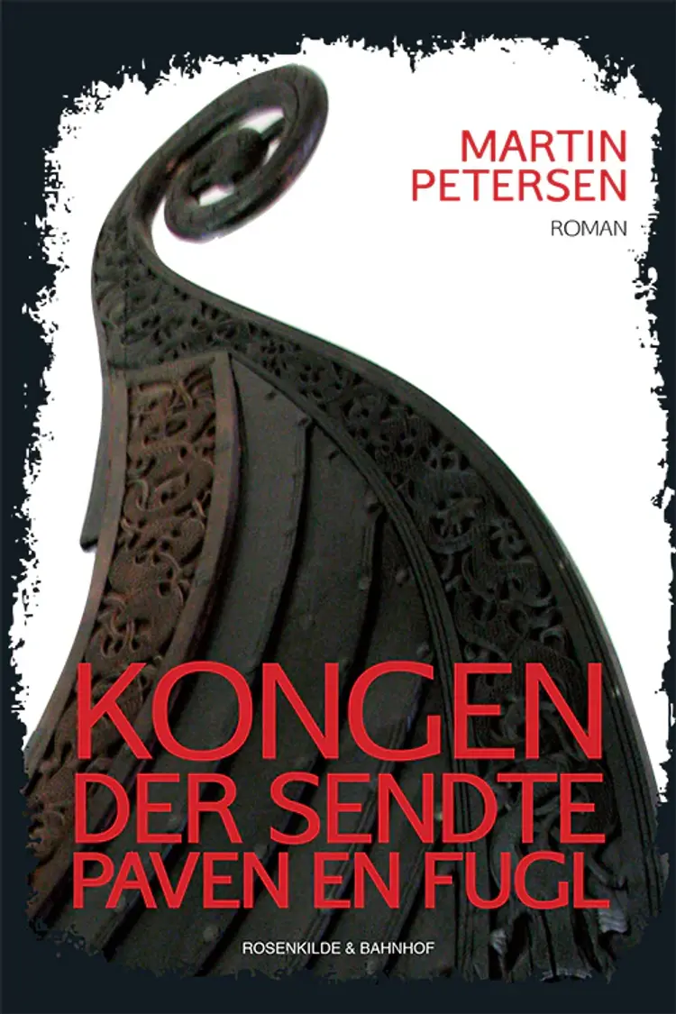 Kongen der sendte paven en fugl af Martin Petersen