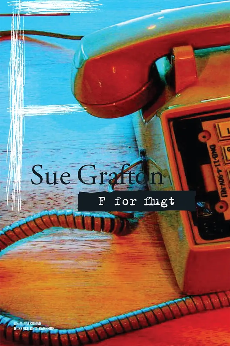 F for flugt af Sue Grafton