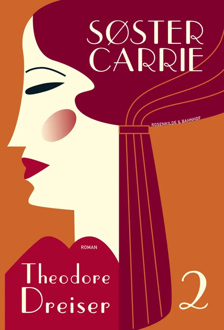 Søster Carrie 2 af Theodore Dreiser