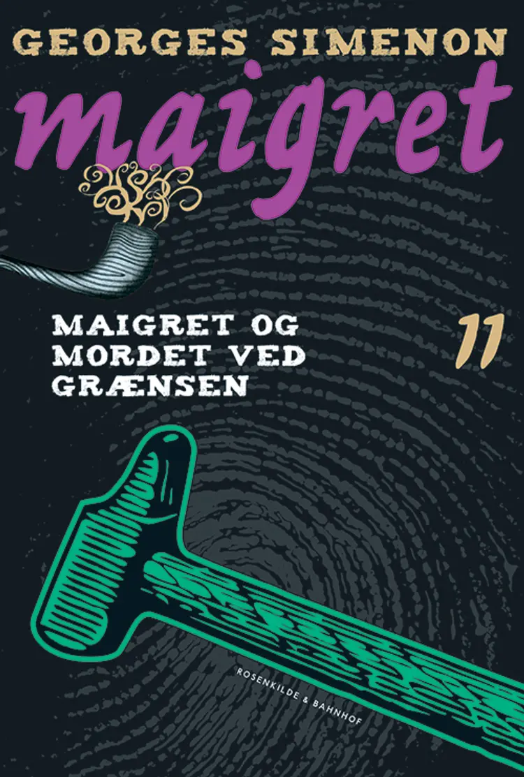 Maigret og mordet ved grænsen af Georges Simenon