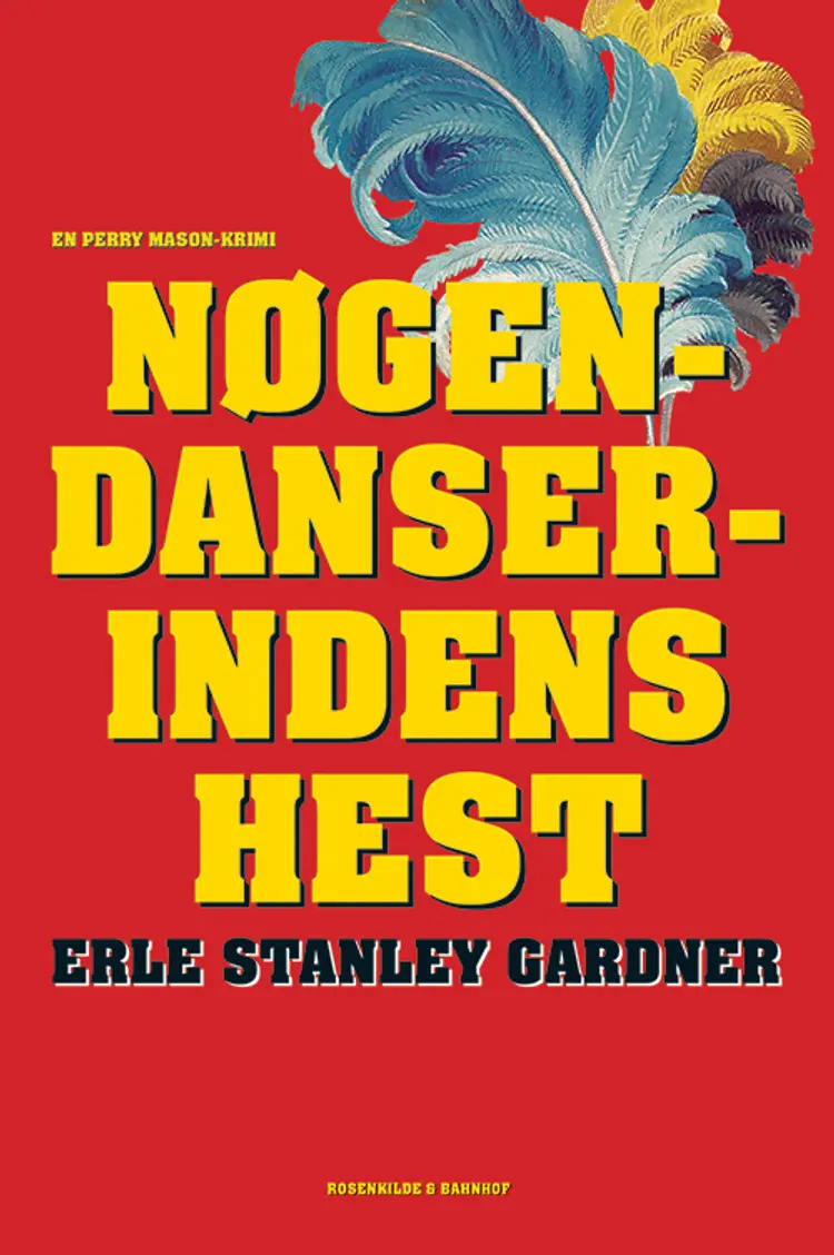 Nøgendanserindens hest af Erle Stanley Gardner