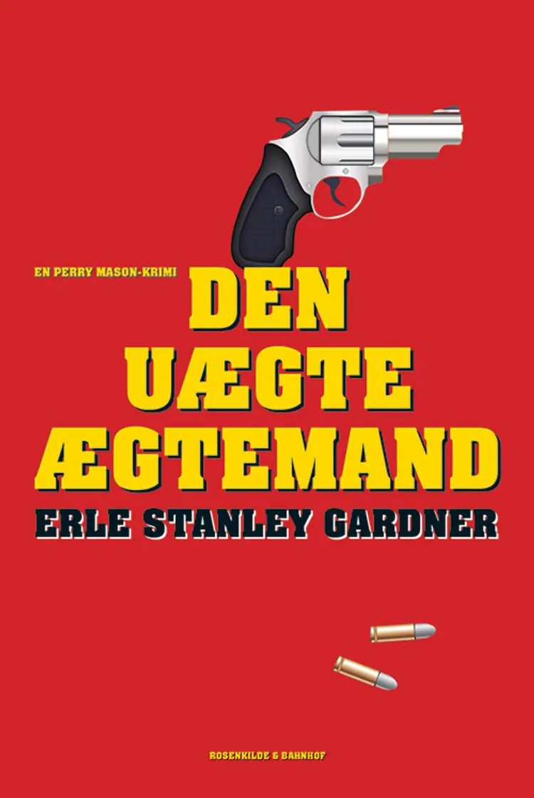 Den uægte ægtemand af Erle Stanley Gardner