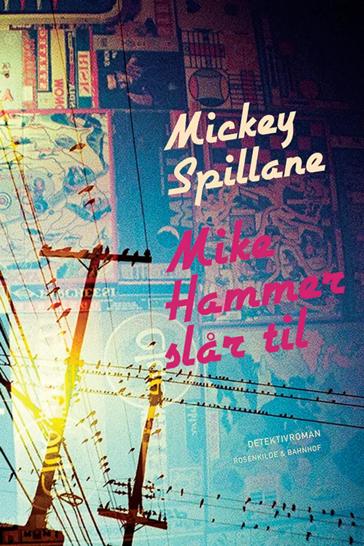 Mike Hammer slår til af Mickey Spillane