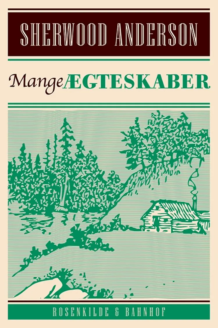 Mange ægteskaber af Sherwood Anderson