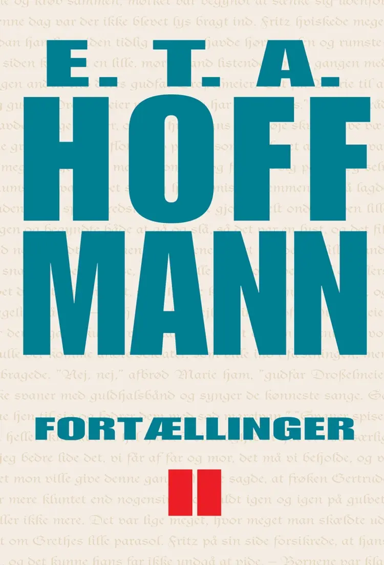 Fortællinger II af E. T. A. Hoffmann
