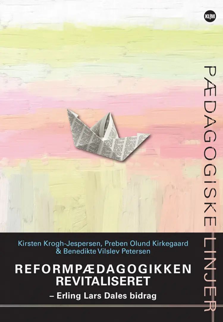 Reformpædagogikken revitaliseret af Kirsten Krogh-Jespersen