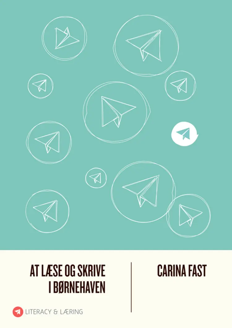 At læse og skrive i børnehaven af Carina Fast