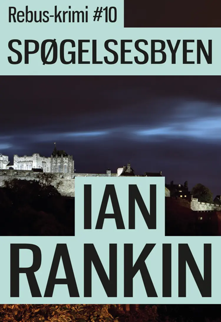 Spøgelsesbyen af Ian Rankin