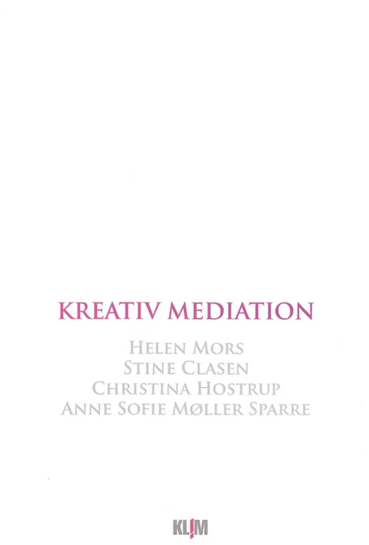 Kreativ mediation af Anne Sofie Møller Sparre