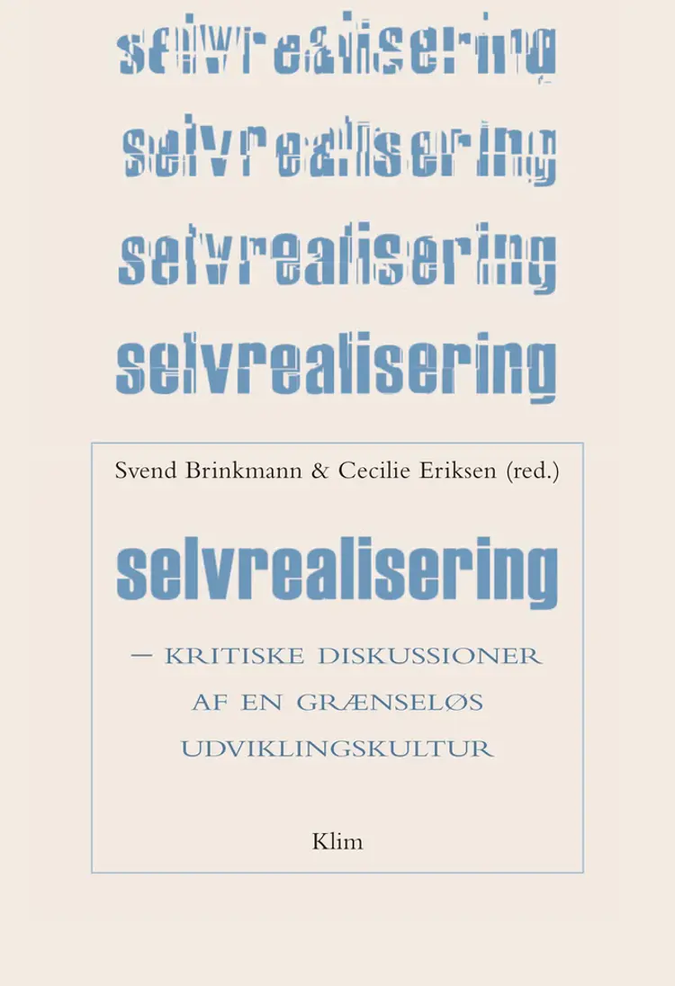 Selvrealisering af Svend Brinkmann