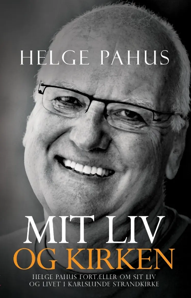 Mit liv og kirken af Helge Pahus