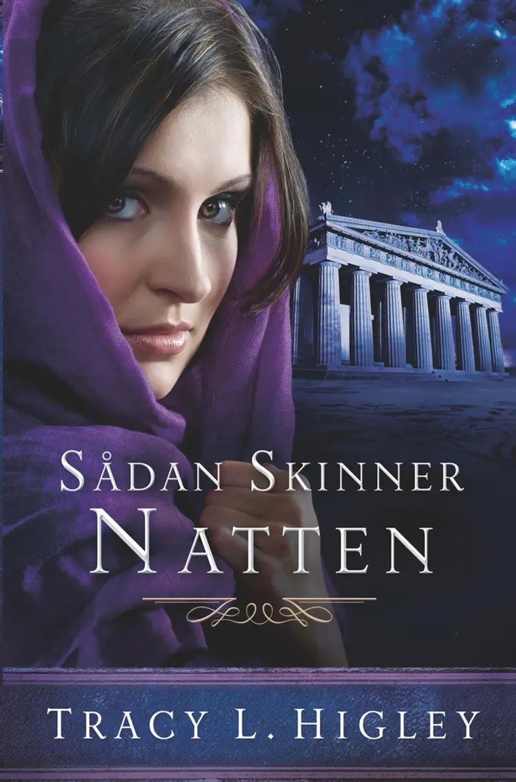 Sådan skinner natten af Tracy L. Higley