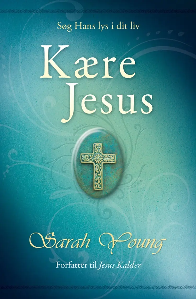 Kære Jesus af Sarah Young