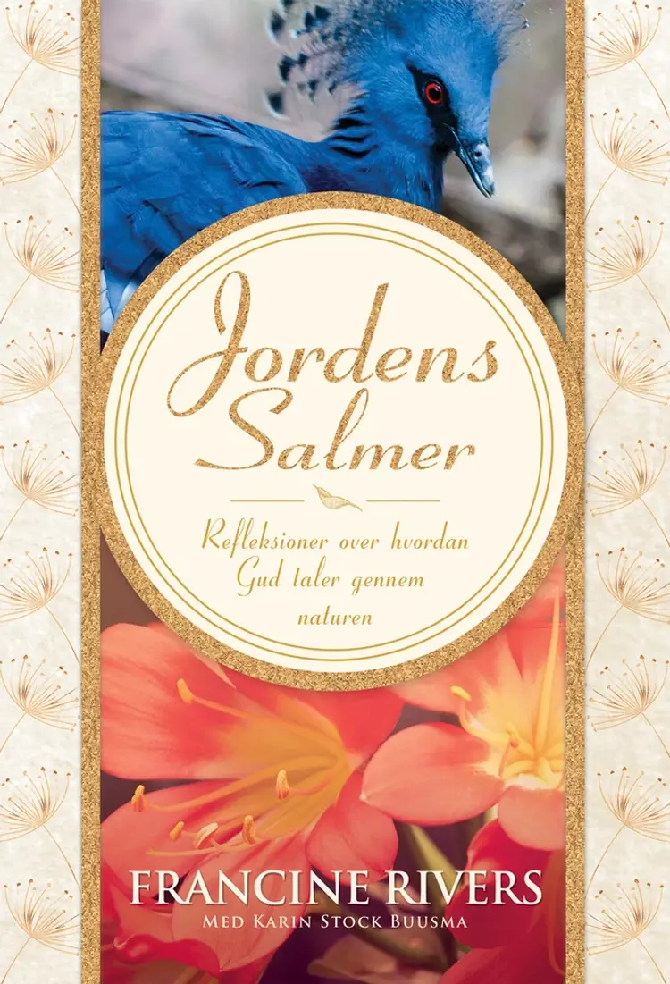 Jordens salmer af Francine Rivers