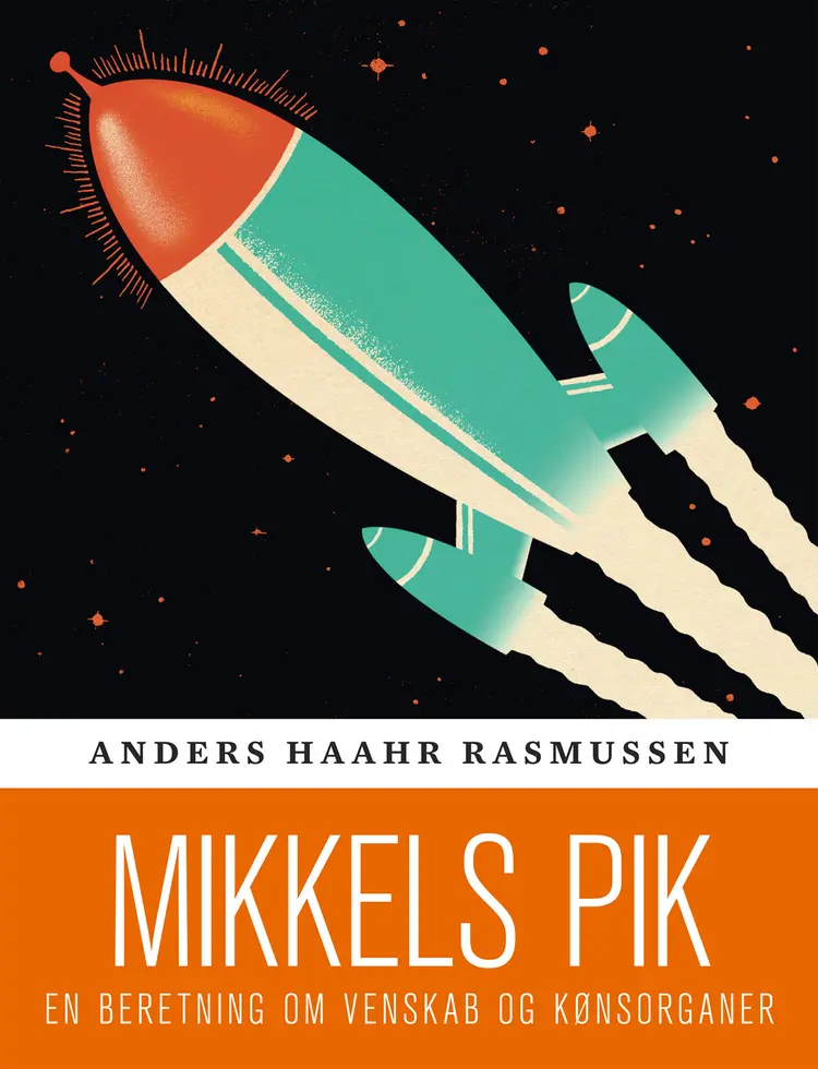 Mikkels pik af Anders Haahr Rasmussen