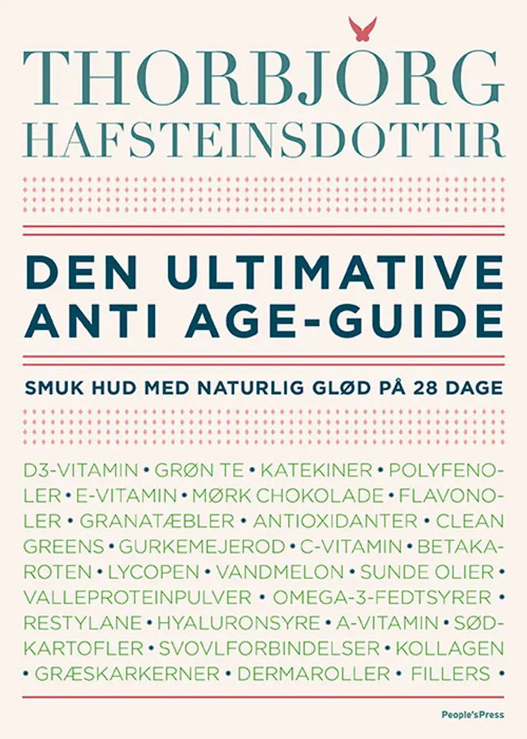 Den ultimative antiage-guide af Thorbjørg Hafsteinsdottir