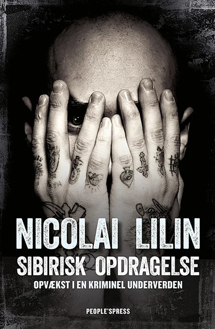 Sibirisk opdragelse af Nicolai Lilin