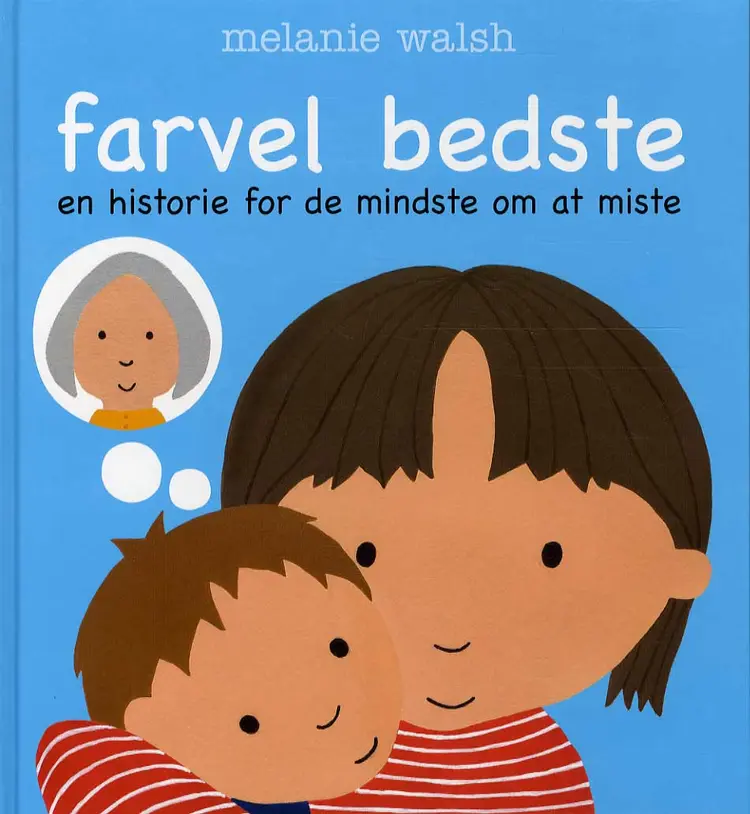 Farvel Bedste af Melanie Walsh