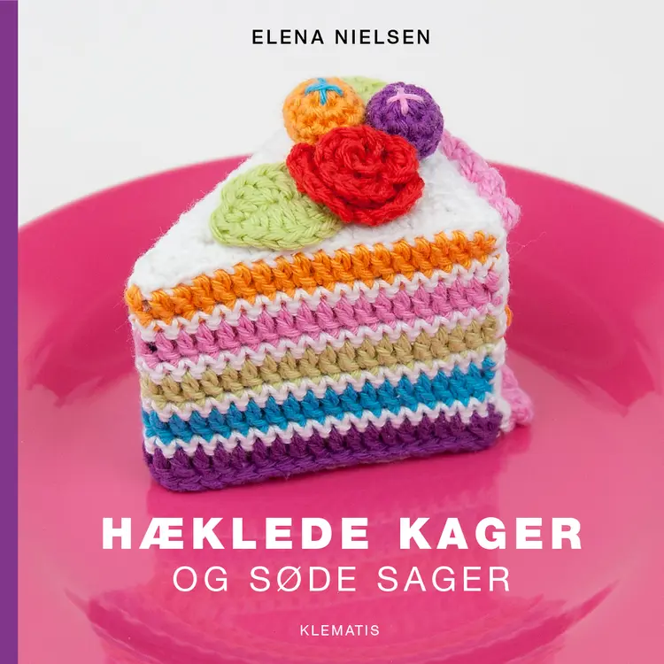 Hæklede kager og søde sager af Marianne Schultz