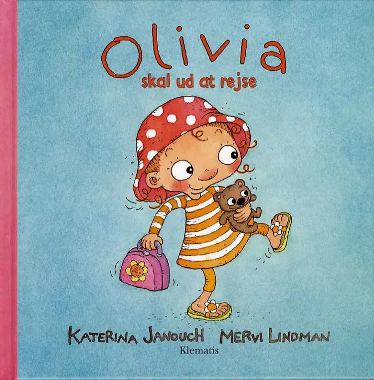 Olivia skal ud at rejse af Katerina Janouch