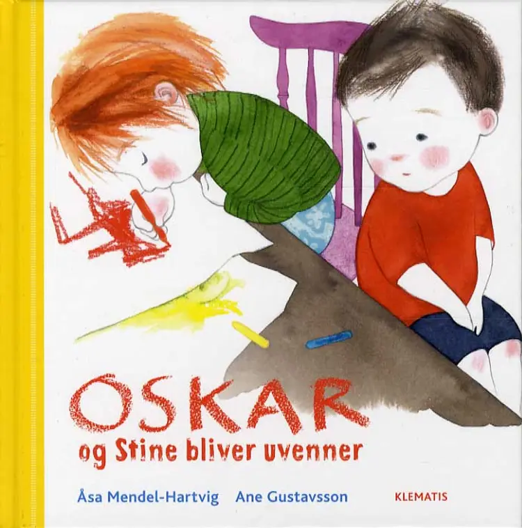 Oskar og Stine bliver uvenner af Åsa Mendel-Hartvig