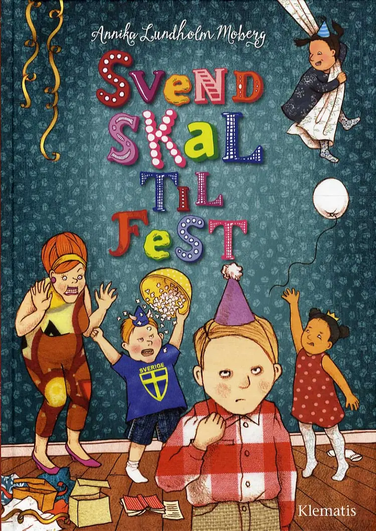 Svend skal til fest af Annika Lundholm Moberg