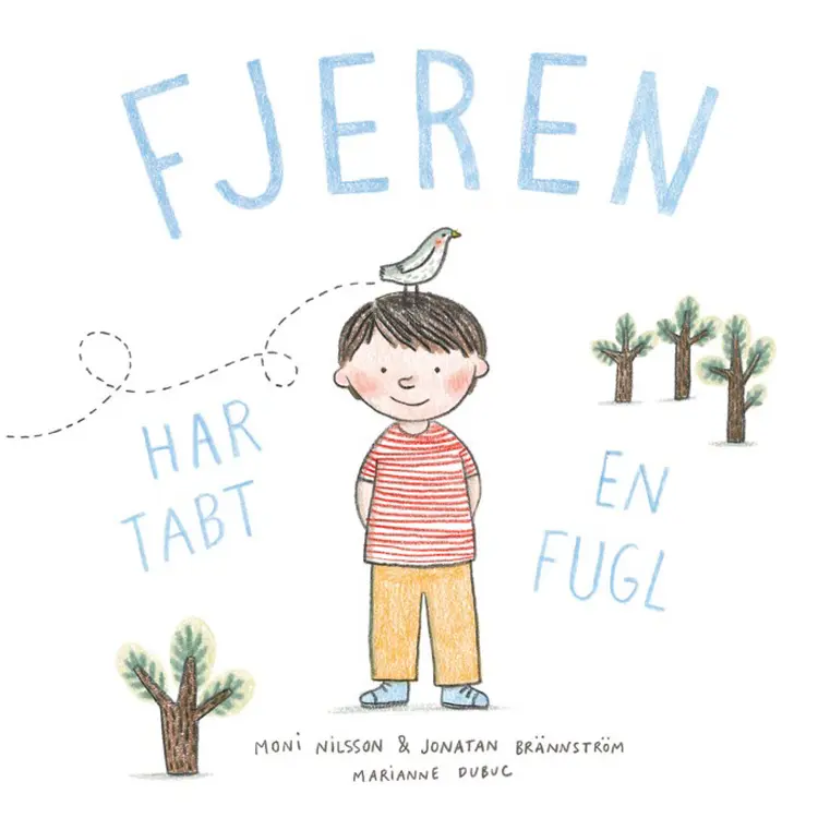 Fjeren har tabt en fugl af Moni Nilsson