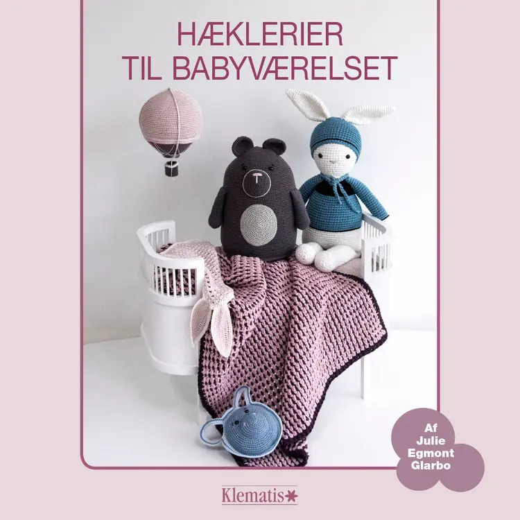 Hæklerier til babyværelset af Claus Dalby