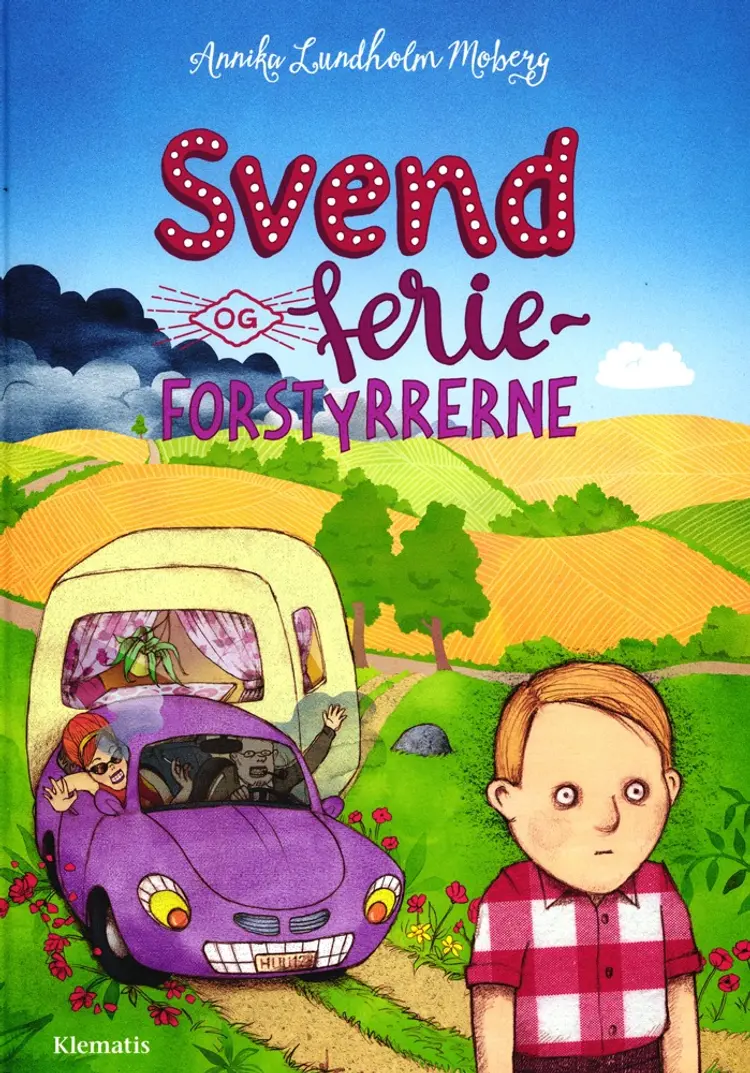 Svend og ferieforstyrrerne af Annika Lundholm Moberg