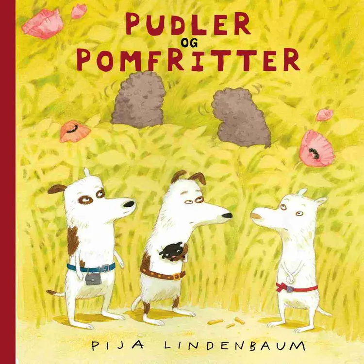 Pudler og pomfritter af Pija Lindenbaum