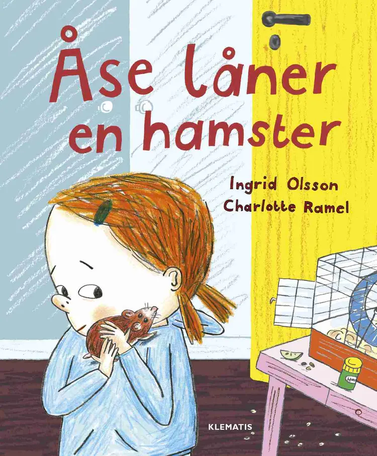 Åse låner en hamster af Ingrid Olsson