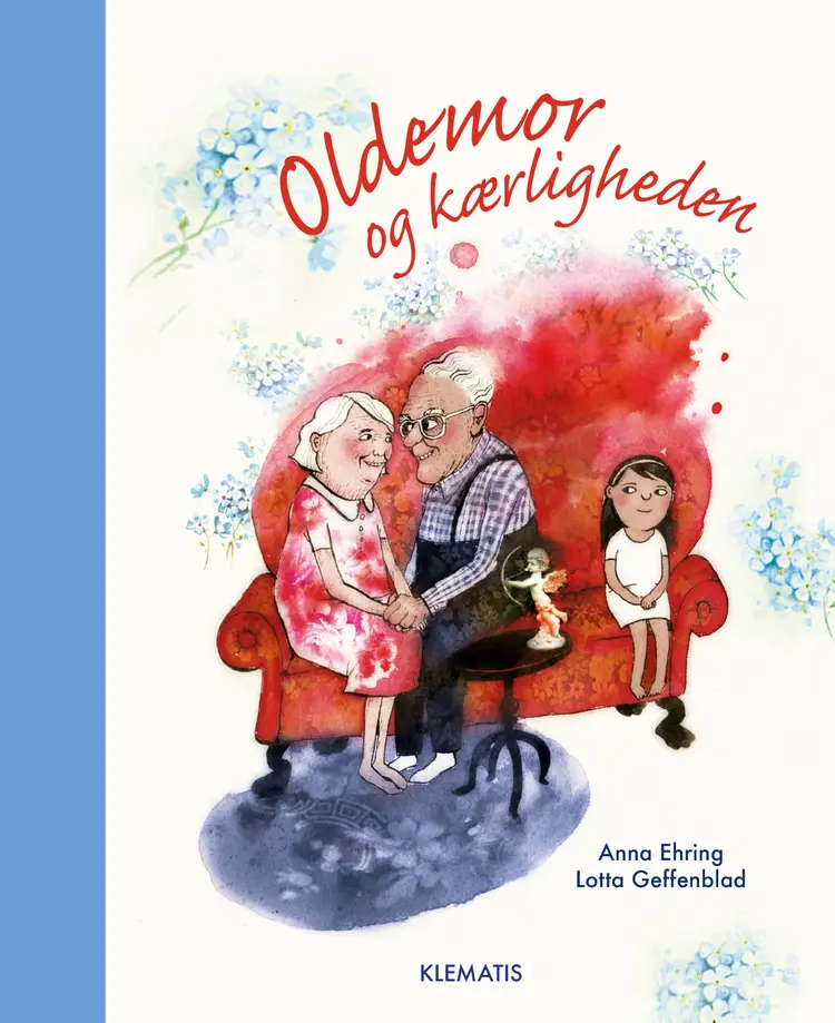 Oldemor og kærligheden af Lotta Geffenblad