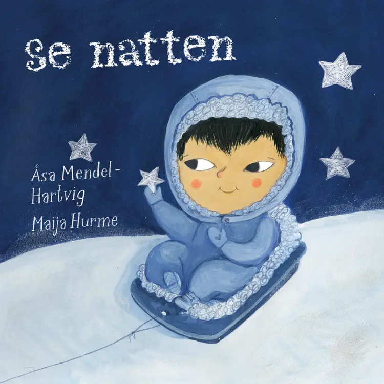 Se natten af Åsa Mendel-Hartvig