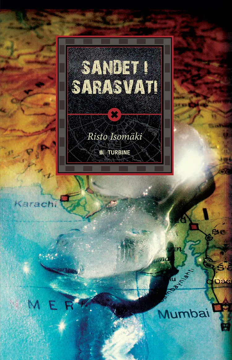 Sandet i Sarasvati af Risto Isomäki