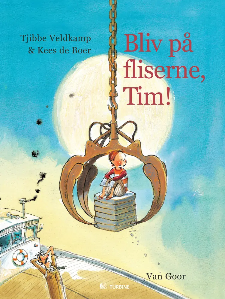 Bliv på fliserne, Tim! af Tjibbe Veldkamp