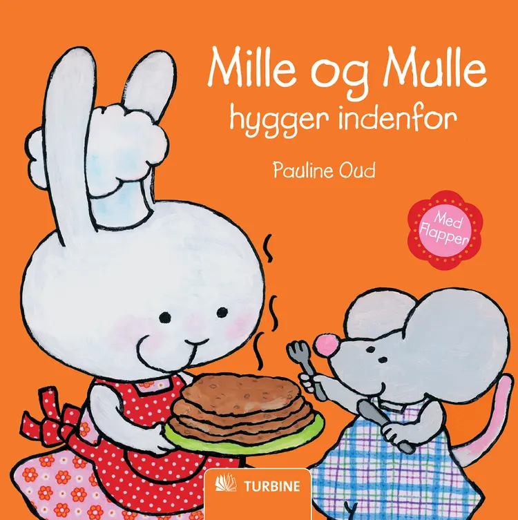 Mille og Mulle hygger indenfor af Pauline Oud