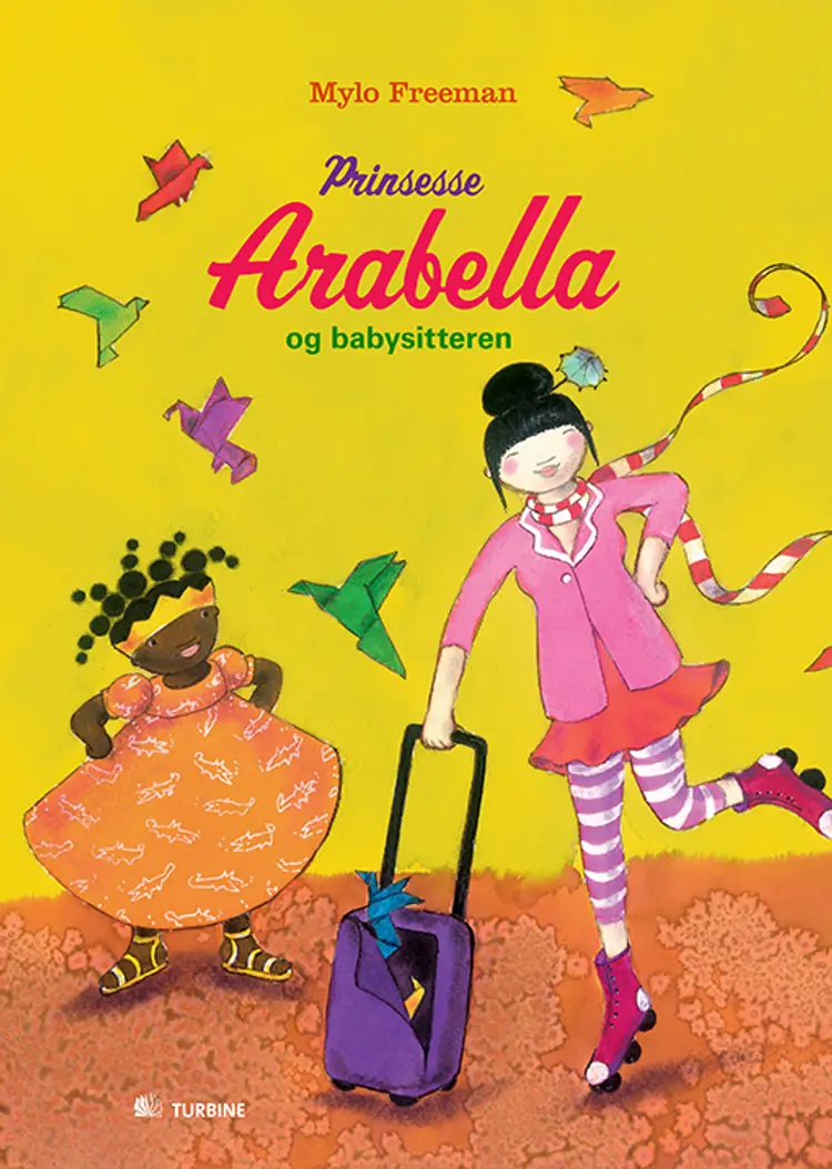 Prinsesse Arabella og babysitteren af Mylo Freeman