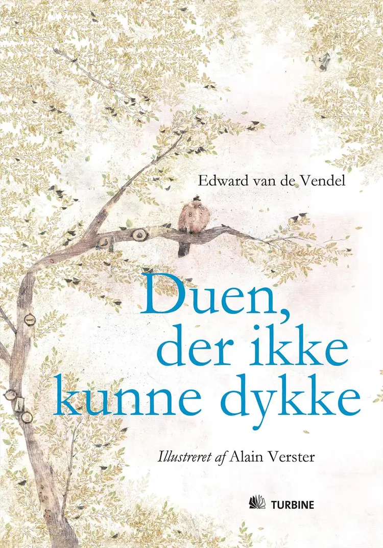 Duen, der ikke kunne dykke af Edward van de Vendel