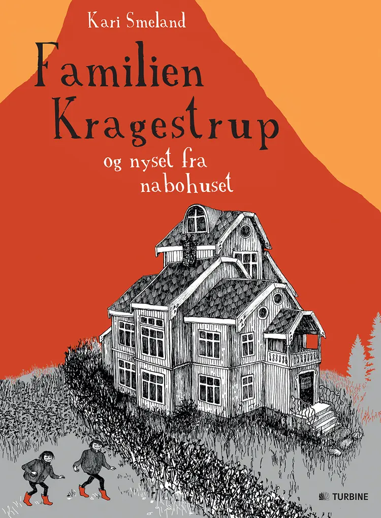 Familien Kragestrup og nyset fra nabohuset af Kari Smeland