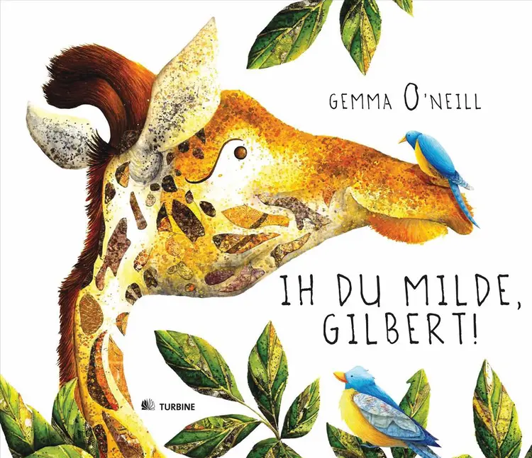 Ih du milde, Gilbert! af Gemma O’Neill