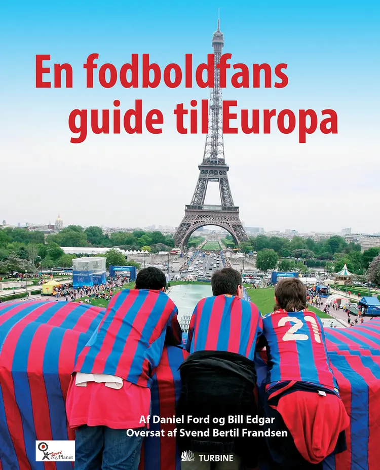 En fodboldfans guide til Europa af Bill Edgar