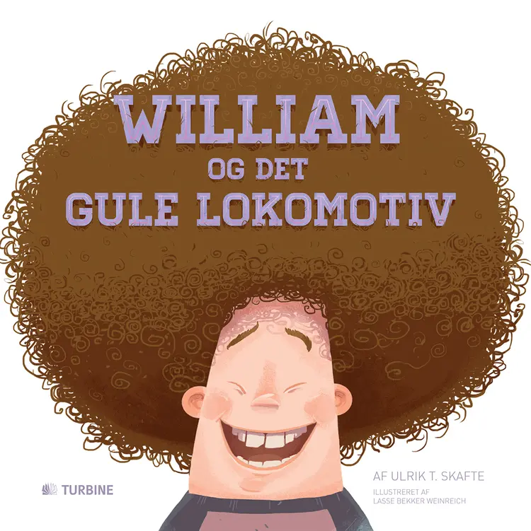 William og det gule lokomotiv af Ulrik T. Skafte