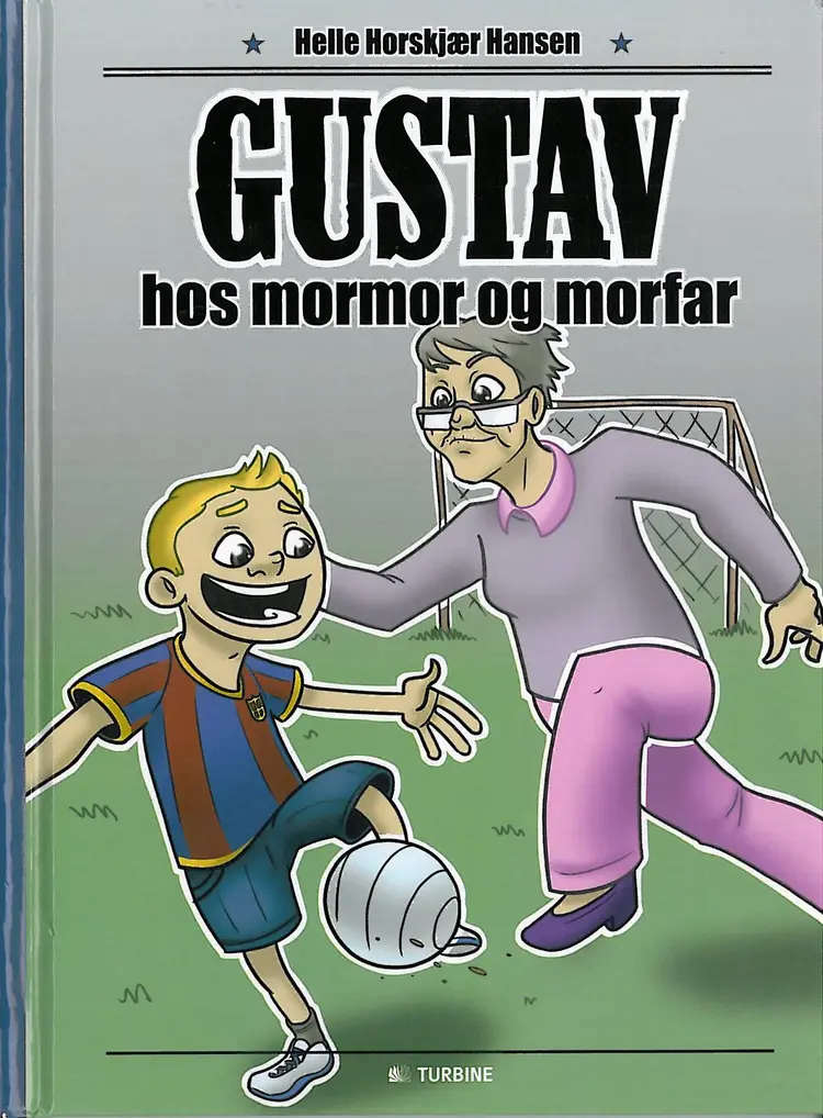 Gustav hos mormor og morfar af Helle Horskjær Hansen