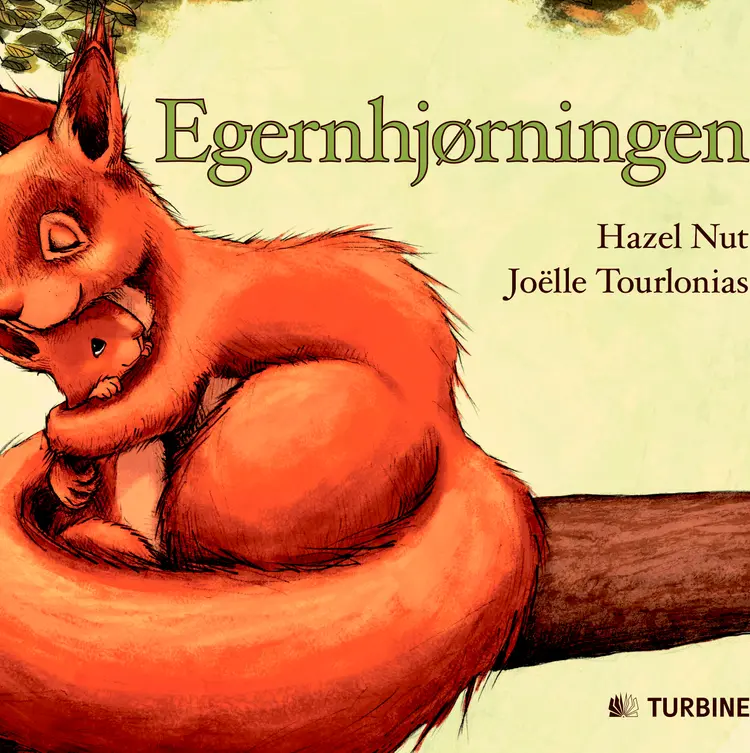 Egernhjørningen af Hazel Nut